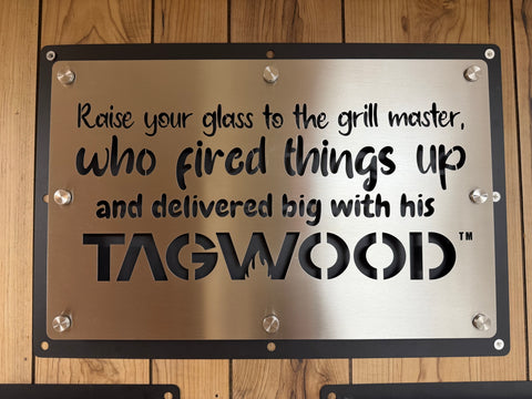TAGWOOD SIGNS 24 x 16"