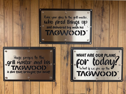 TAGWOOD SIGNS 24 x 16"